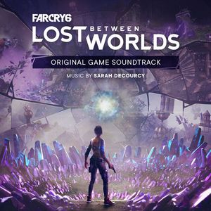 Far Cry 6 Lost Between Worlds (Original Game Soundtrack)